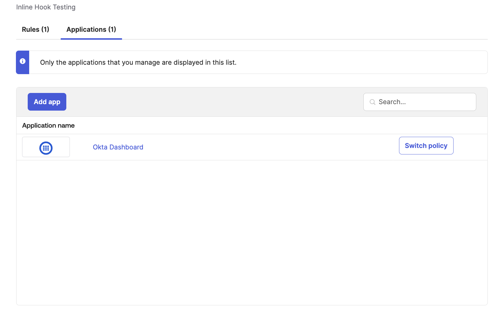 Inline Hook Rule - After Adding Okta Dashboard to the rule. Inline Hook Rule - After Adding Okta Dashboard to the rule.